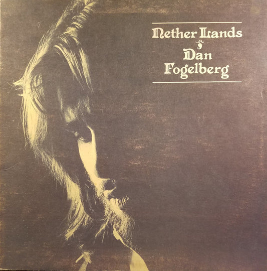 Dan Fogelberg ‎– Nether Lands