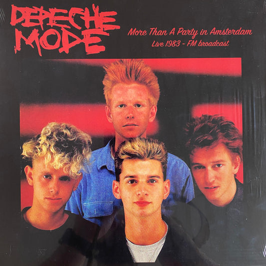 Depeche Mode – More Than A Party In Amsterdam (Live 1983 - FM Broadcast)