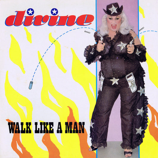 Divine ‎– Walk Like A Man