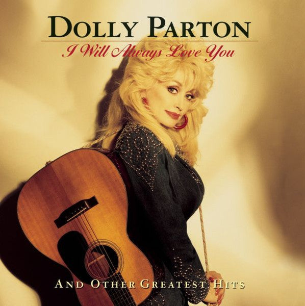 Dolly Parton ‎– I Will Always Love You And Other Greatest Hits