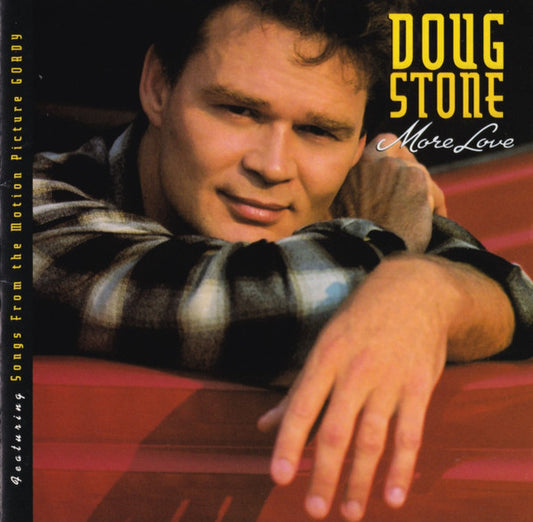 Doug Stone ‎– More Love