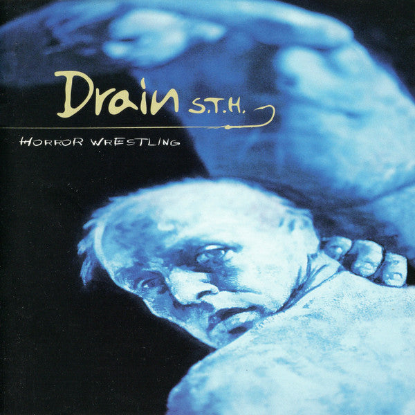 Drain S.T.H. ‎– Horror Wrestling