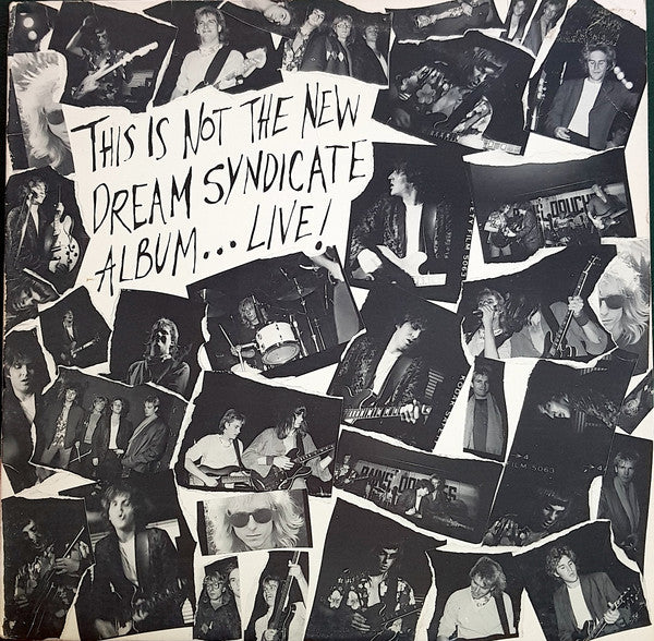 The Dream Syndicate ‎– This Is Not The New Dream Syndicate Album... Live!