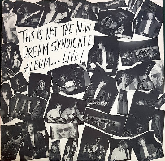 The Dream Syndicate ‎– This Is Not The New Dream Syndicate Album... Live!