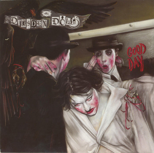The Dresden Dolls ‎– Good Day