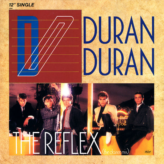 Duran Duran ‎– The Reflex (The Dance Mix)