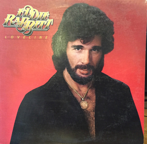 Eddie Rabbitt ‎– Loveline