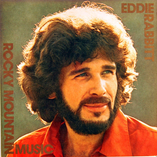 Eddie Rabbitt ‎– Rocky Mountain Music