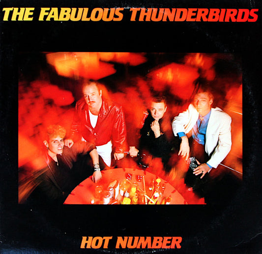 The Fabulous Thunderbirds ‎– Hot Number