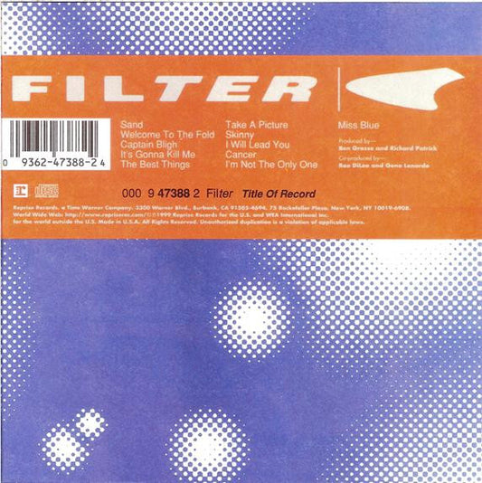 Filter ‎– Title Of Record