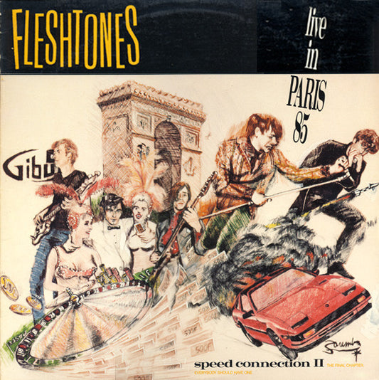 Fleshtones ‎– Speed Connection II - The Final Chapter (Live In Paris 85)