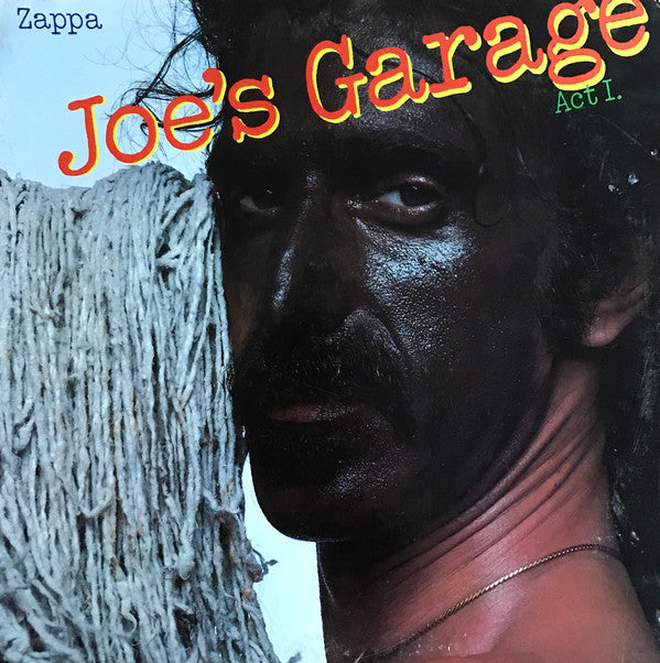Frank Zappa ‎– Joe's Garage Act I