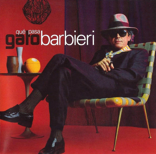Gato Barbieri ‎– Qué Pasa