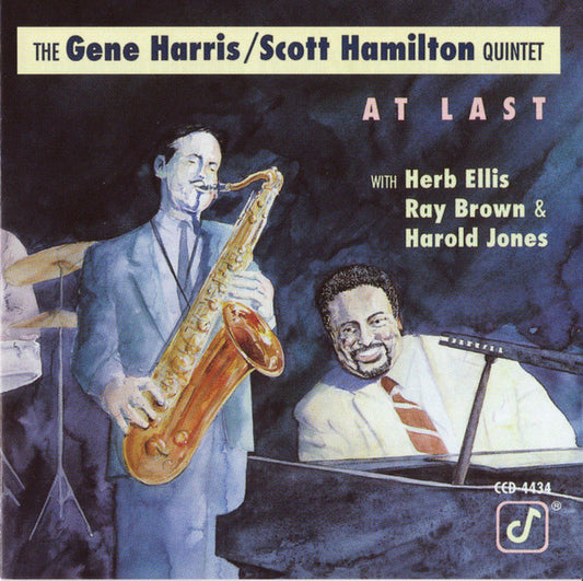 The Gene Harris/Scott Hamilton Quintet With Herb Ellis, Ray Brown & Harold Jones ‎– At Last