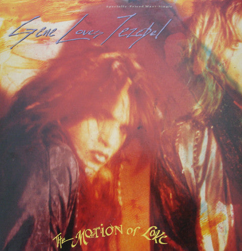 Gene Loves Jezebel ‎– The Motion Of Love
