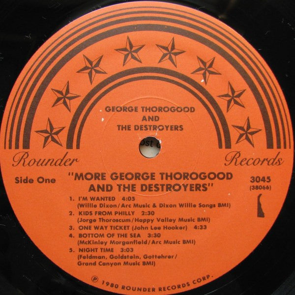 George Thorogood And The Destroyers ‎– More George Thorogood And The Destroyers
