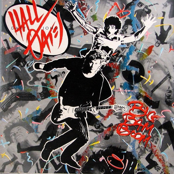 Daryl Hall & John Oates ‎– Big Bam Boom