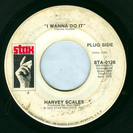 Harvey Scales ‎– I Wanna Do It
