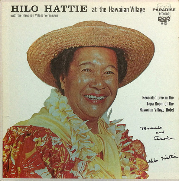 Hilo Hattie With The Hawaiian Village Serenaders ‎– At The Hawaiian Village