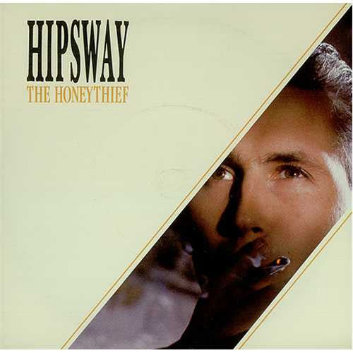 Hipsway ‎– The Honeythief