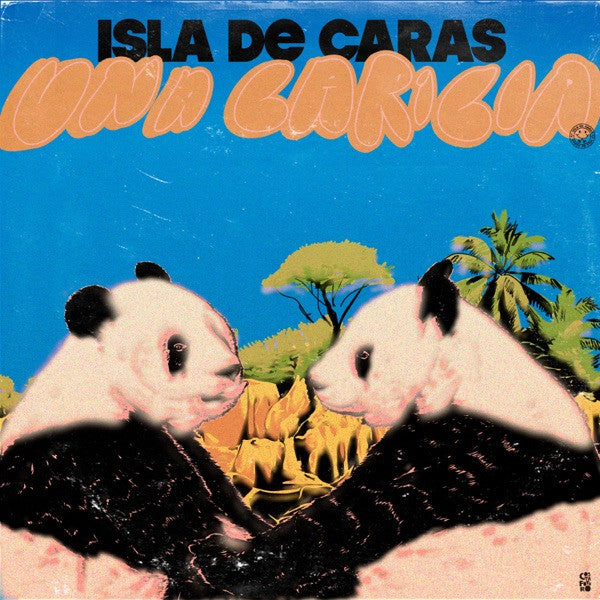 Isla de Caras ‎– Una Caricia