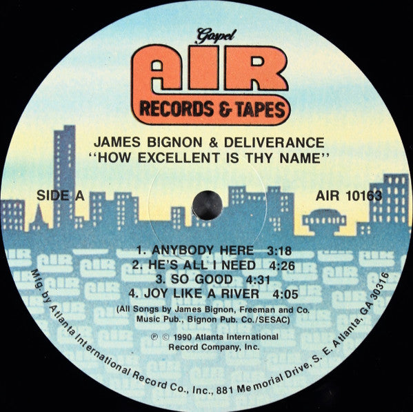 James Bignon & Deliverance ‎– How Excellent Is Thy Name