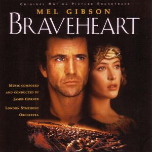 James Horner Performed By London Symphony Orchestra ‎– Braveheart (Original Motion Picture Soundtrack)