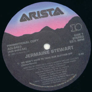 Jermaine Stewart ‎– We Don't Have To Take Our Clothes Off