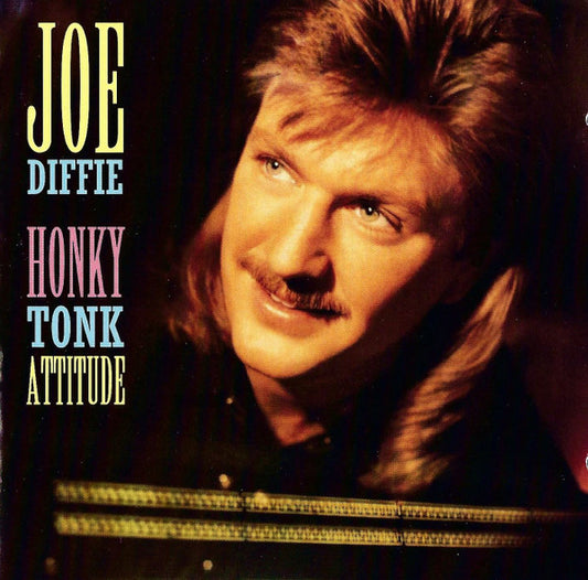 Joe Diffie ‎– Honky Tonk Attitude