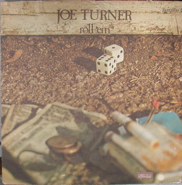 Joe Turner ‎– Roll 'Em