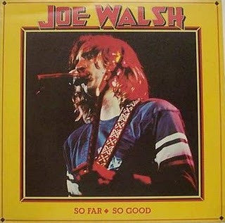 Joe Walsh ‎– So Far So Good