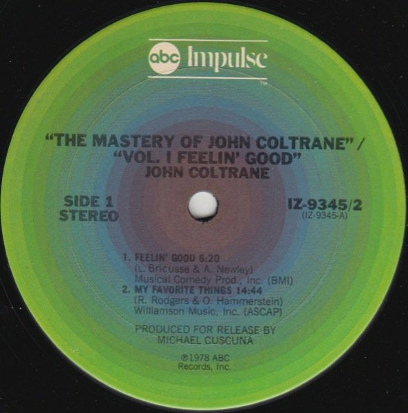 John Coltrane ‎– The Mastery Of John Coltrane / Vol. I Feelin' Good