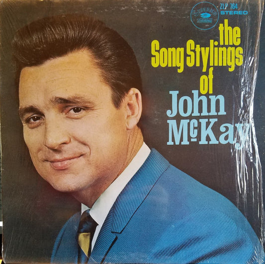 John McKay ‎– The Song Stylings Of John McKay
