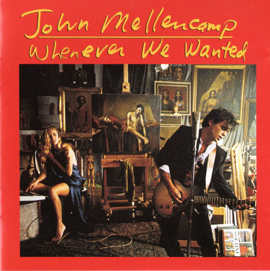 John Mellencamp – Whenever We Wanted