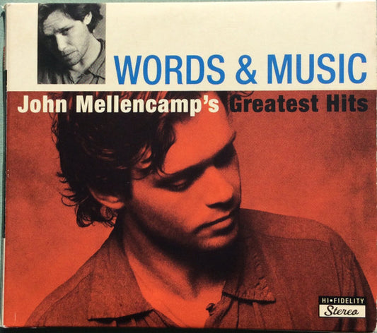 John Mellencamp ‎– Words & Music: John Mellencamp's Greatest Hits