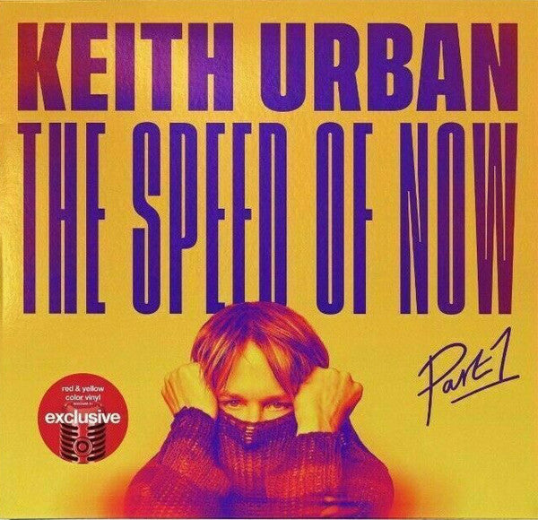 Keith Urban ‎– The Speed Of Now Part 1