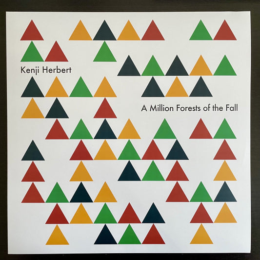 Kenji Herbert ‎– A Million Forests Of The Fall