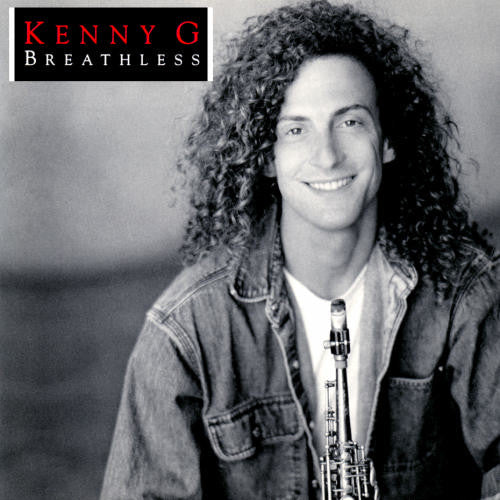 Kenny G ‎– Breathless