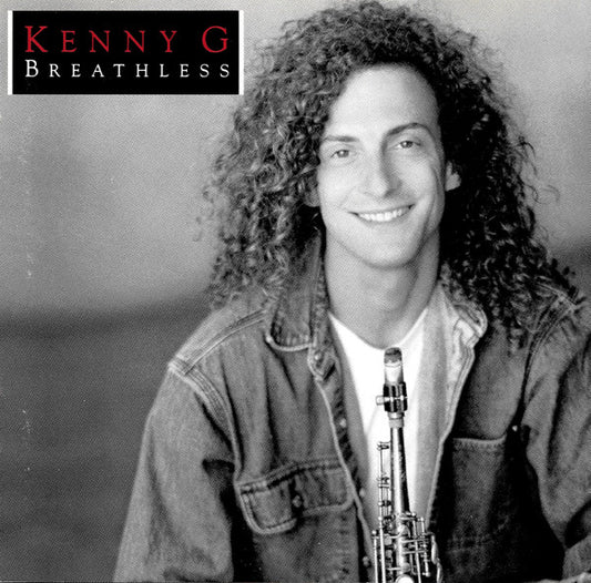 Kenny G ‎– Breathless