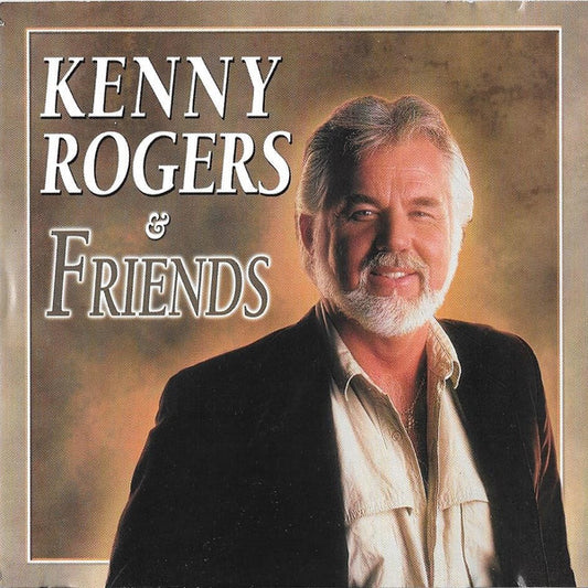 Kenny Rogers ‎– Kenny Rogers & Friends