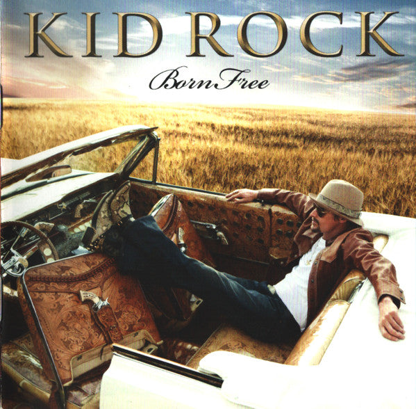 Kid Rock ‎– Born Free