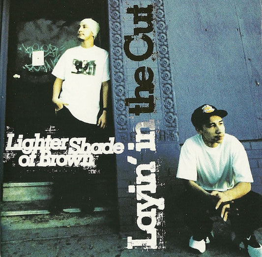 Lighter Shade Of Brown ‎– Layin' In The Cut
