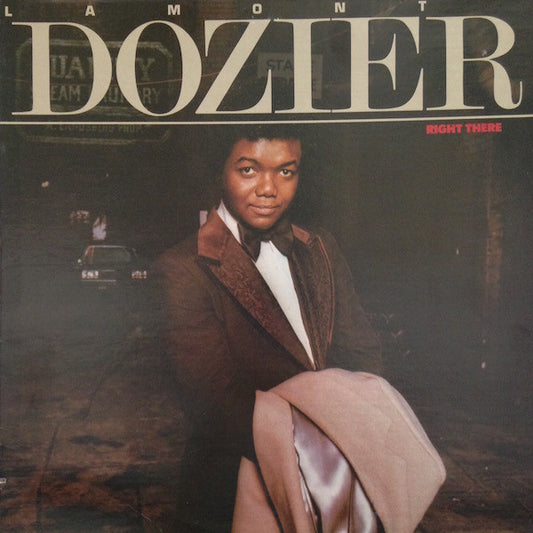 Lamont Dozier ‎– Right There