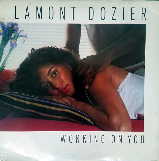 Lamont Dozier ‎– Working On You