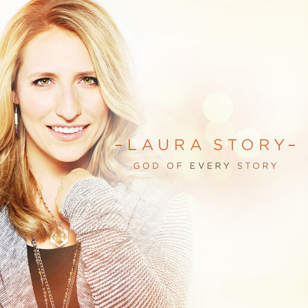 Laura Story ‎– God Of Every Story
