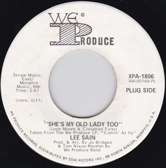 Lee Sain ‎– She's My Old Lady Too