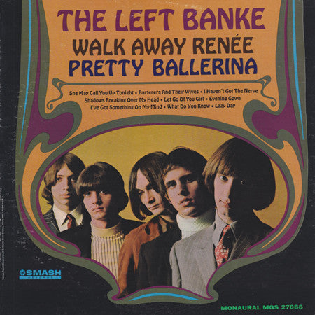 The Left Banke ‎– Walk Away Renée / Pretty Ballerina