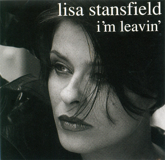 Lisa Stansfield ‎– I'm Leavin'