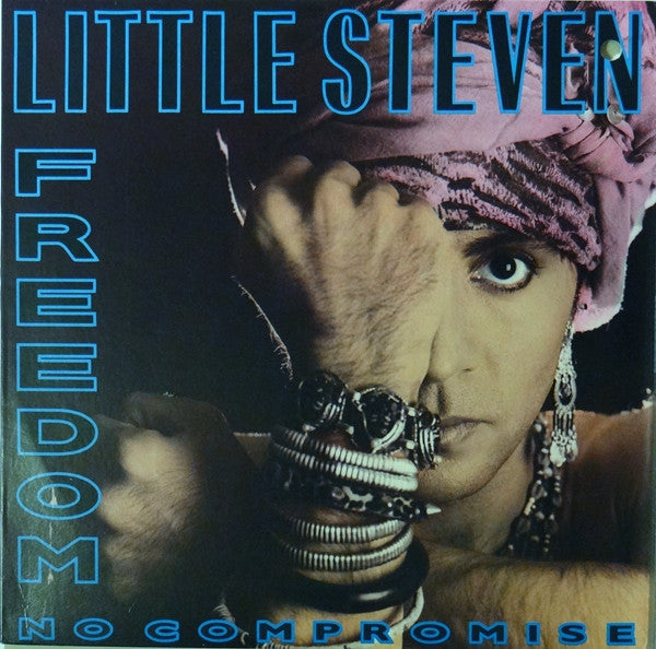 Little Steven ‎– Freedom No Compromise