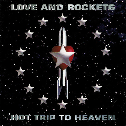Love And Rockets ‎– Hot Trip To Heaven